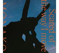 Monako - Scared Of The Way I Move-Monako