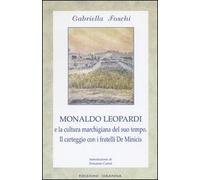 Monaldo Leopardi e la cultura marchigiana del suo tempo. Il carteggio con i frat