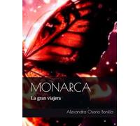 MONARCA: La gran viajera