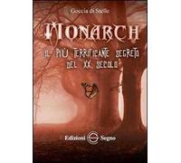Monarch. Il più terrificante segreto del XX secolo