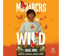 Monarchs in the Wild