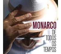 MONARCO - TODOS OS TEMPOS
