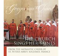 Monastic Choir Of Solesmes/ Claire - Church Sings Her Saints 2