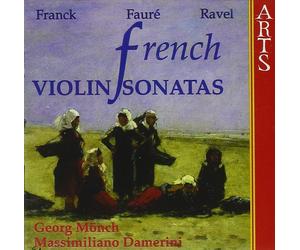 Monch Georg / Damerini Massimiliano - Franch Violin Sonatas - Cd