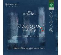 Francesco Maria Moncher Acqua - Cinq Éléments - Volume 1 (CD)