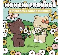 Monchi Freunde: Einfaches & Süßes Malbuch