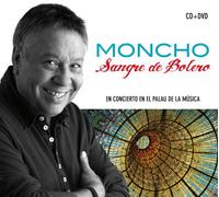 Moncho - Sangre de Bolero [+Bonus Dvd]
