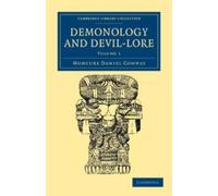 Moncure Daniel Conway Demonology and Devil-Lore (Tascabile)