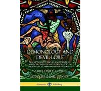 Moncure Daniel Conway Demonology and Devil-lore (Tascabile)