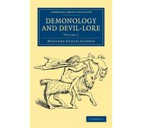 Moncure Daniel Conway Demonology and Devil-Lore (Tascabile)