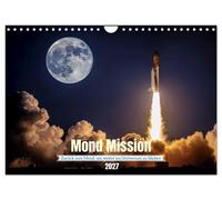 Mond Mission (Wandkalender 2027 DIN A4 quer), CALVENDO Monatskalender