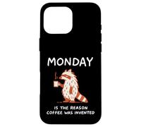 Monday Fueled by Coffee Grumpy Raccoon Design apparel Custodia per iPhone 16 Pro Max