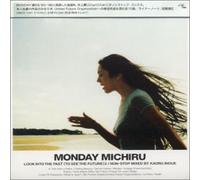 Monday Michiru - Look Into the Past