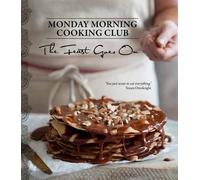 Monday Morning Cooking Club The Feast Goes On (Copertina rigida)