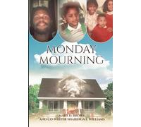 Monday Mourning