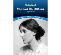 Monday or Tuesday: Eight Stories