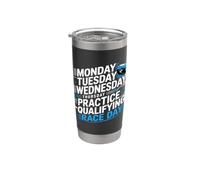Monday Tuesday Wednesday Thursday Practice Qualifying Race Bicchiere termico in acciaio inox doppia parete