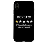 Mondays If I Could Give Zero Stars I Would Funny Work Humor Custodia per iPhone XS Max