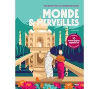 Monde & merveilles: 30 coloriages mystères