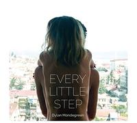Mondegreen, Dylan - Every Little Step