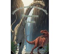 Mondes de Mots et de Merveilles: Dinosaurios: Géants