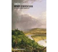 Mondi d'avventura. Teoria di un genere romanzesco