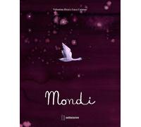 Mondi [Hardcover] [Mar 17, 2023] Rizzi, Valentina and Caimmi, Luca