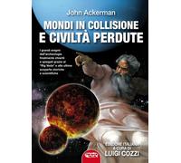 Mondi in collisione e civiltà perdute - [Profondo Rosso]