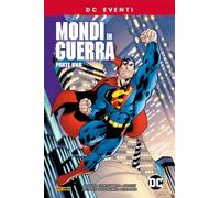 Mondi in Guerra Vol. 1 - Parte Uno - Eventi DC - Panini Comics - Italiano