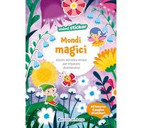 Mondi magici. Mini sticker. Ediz. a colori