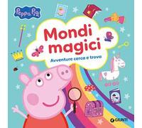 Mondi magici. Peppa Pig. Avventure cerca e trova. Ediz. a colori