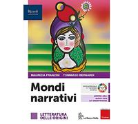 Mondi narrativi. Poesia. Per le Scuole superiori. Con e-book. Con espansione online. Con Libro: Letteratura delle origini (Vol. 2)
