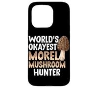 Mondi Okayest Morel Funghi Hunter Foraging Morels Custodia per iPhone 15 Pro
