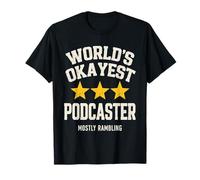 Mondi Okayest Podcaster Divertente Sarcastico Intervistatore Maglietta
