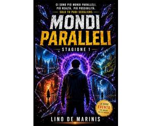 MONDI PARALLELI - Stagione 1
