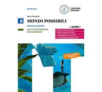Mondi possibili. Con La letteratura delle origini. Per il biennio delle Scuole superiori. Con e-book. Con espansione online. Poesia e teatro (Vol. B)