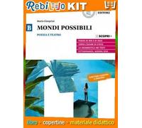MONDI POSSIBILI V.B POESIA TEATRO (9788858330920) - Libro Scolastico + Kit Scuola con Copertine Rebillo