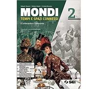 MONDI - TEMPI E SPAZI CONNESSI 2 - (9788805077755) + Materiali didattici - Rebillo
