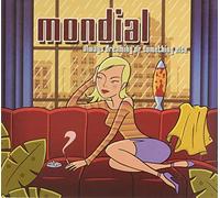 Mondial - Always Dreaming Of Something Else