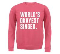 Mondiali Okayest Cantante - Adulti Felpa/Maglione - Bgt Sing Canzone Love Slogan
