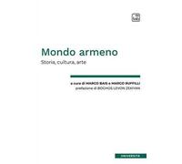 Mondo armeno. Storia, cultura, arte