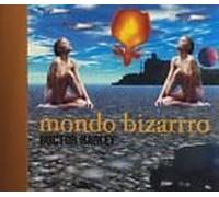 Mondo Bizarrro - Doctor Hadley (UK Import)