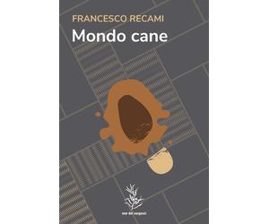 Mondo cane - Recami Francesco