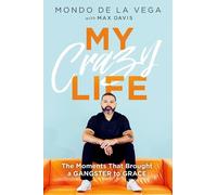 Mondo De La Vega My Crazy Life (Tascabile)