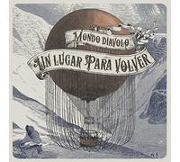 MONDO DIAVOLO - UN LUGAR PARA VOLVER