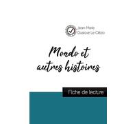 Mondo et autres histoires de Le Clézio (fiche de lecture et analyse complète de l'oeuvre)