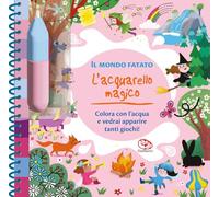 Mondo fatato. L'acquarello magico. Ediz. a spirale. Con pennello