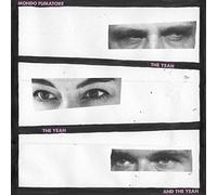 MONDO FUMATORE - THE YEAH, THE YEAH & THE