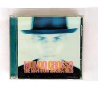 Mondo Grosso - Man from Sakura Hills