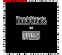 Mondo Marcio Vs.Finley - Dentro Alla Scatola (Feat.Finley)
